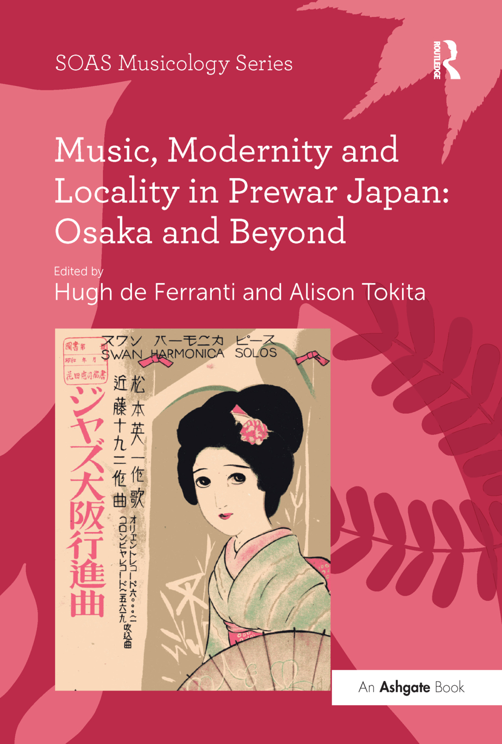Music, Modernity and Locality in Prewar Japan: Osaka and Beyond 1st Edition â€“ PDF/EPUB Version Downloadable