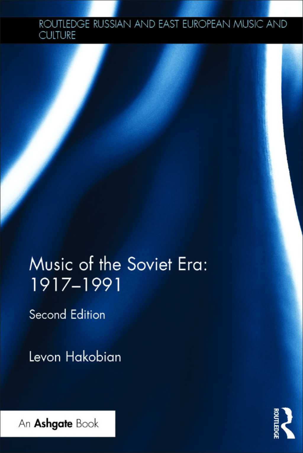 Music of the Soviet Era: 1917-1991 2nd Edition â€“ PDF/EPUB Version Downloadable