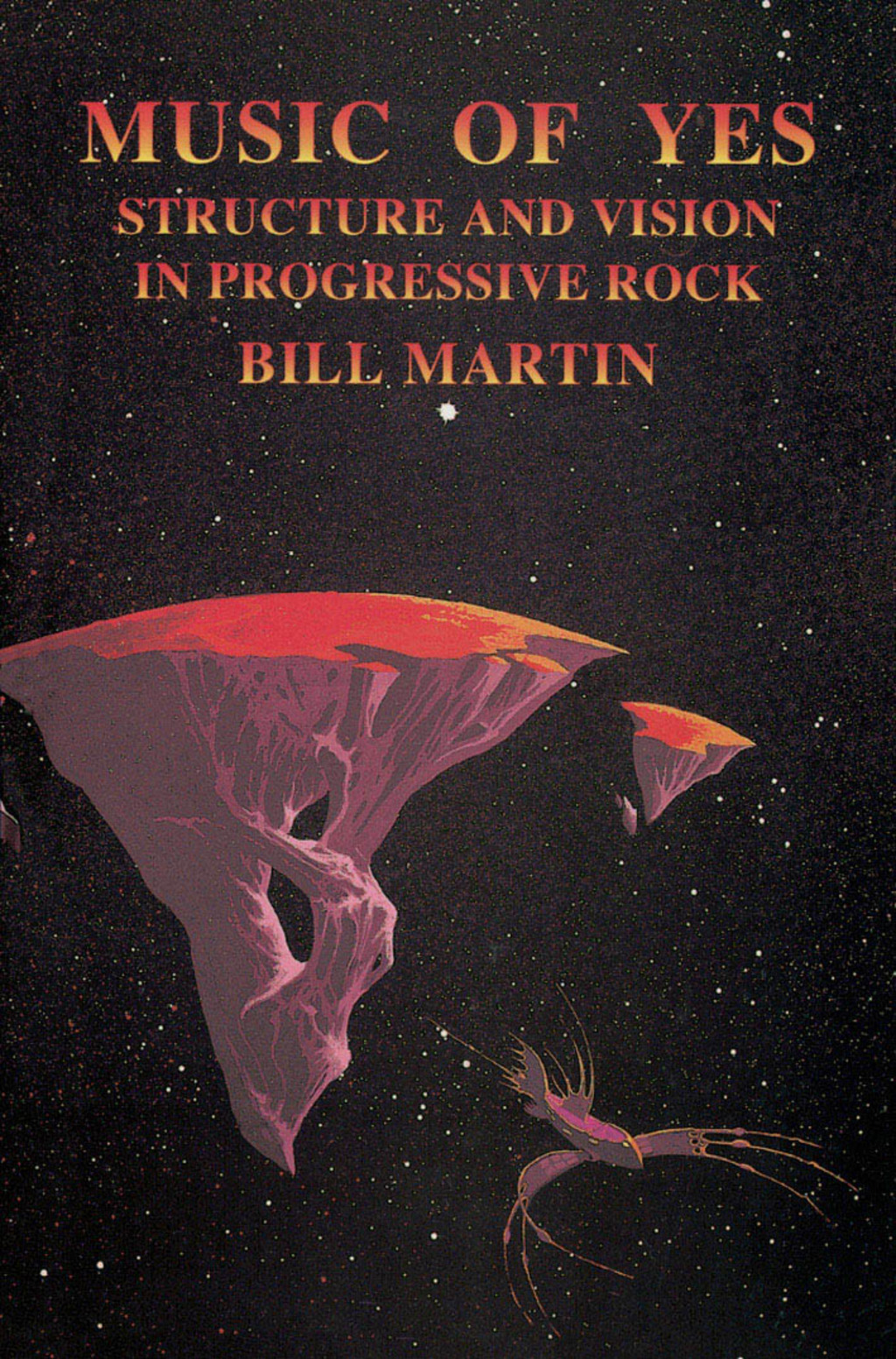 Music of Yes Structure and Vision in Progressive Rock  â€“ PDF/EPUB Version Downloadable