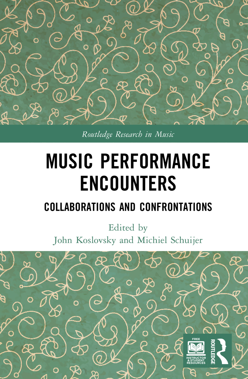 Music Performance Encounters Collaborations and Confrontations 1st Edition â€“ PDF/EPUB Version Downloadable