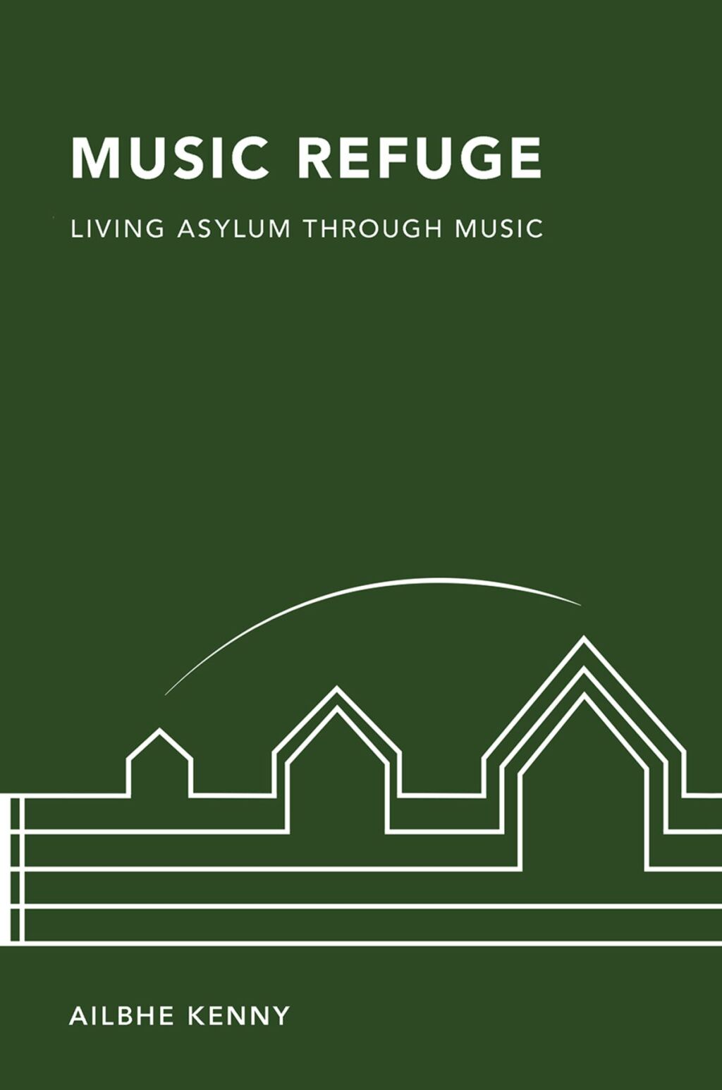 Music Refuge Living Asylum through Music 1st Edition â€“ PDF/EPUB Version Downloadable