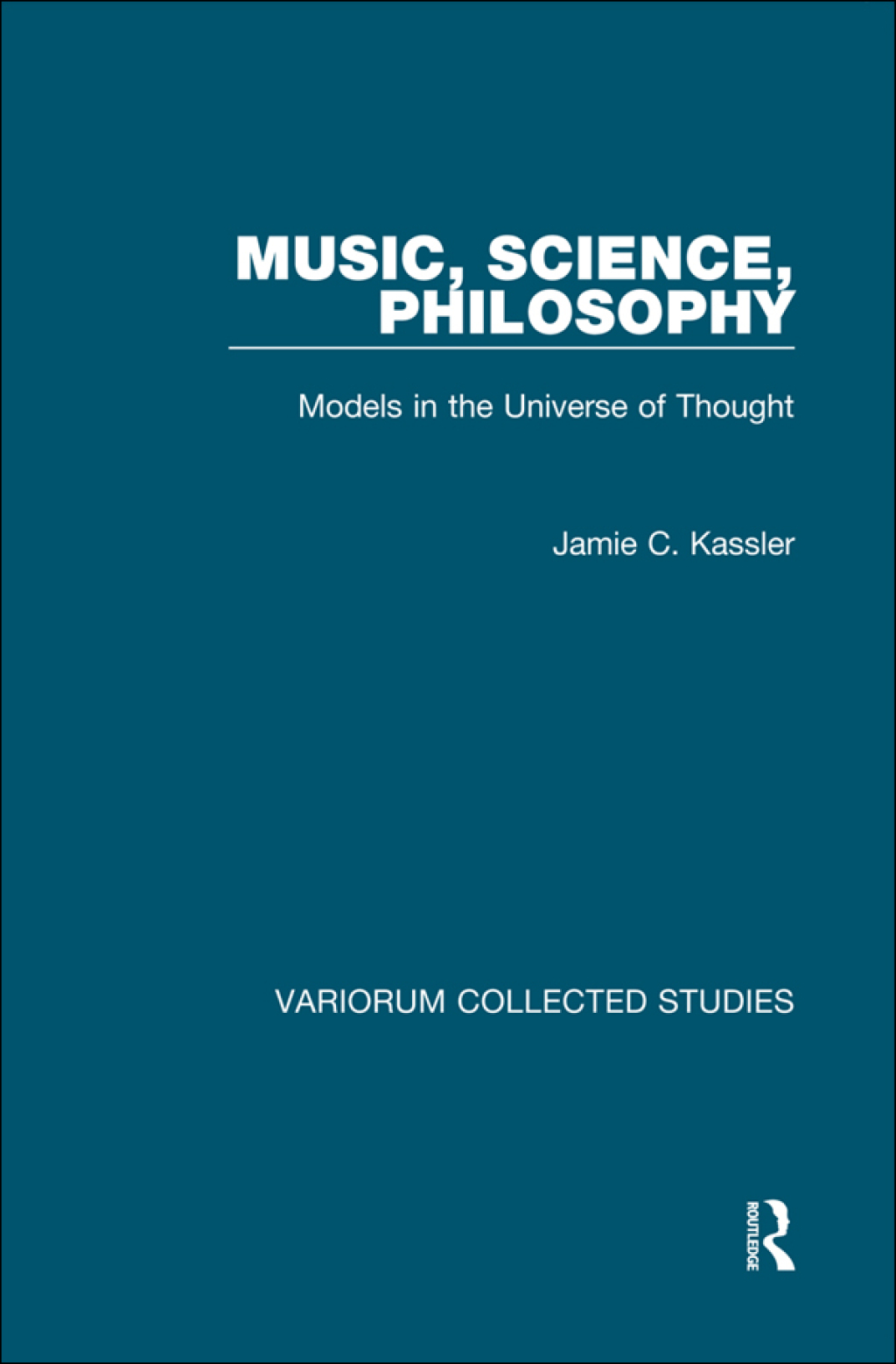 Music, Science, Philosophy Models in the Universe of Thought 1st Edition â€“ PDF/EPUB Version Downloadable