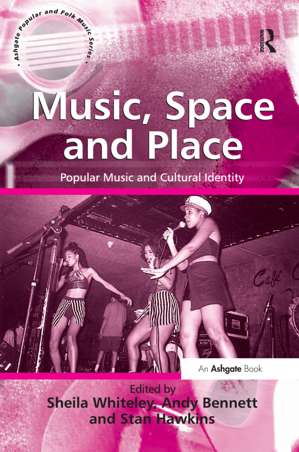 Music, Space and Place Popular Music and Cultural Identity 1st Edition â€“ PDF/EPUB Version Downloadable
