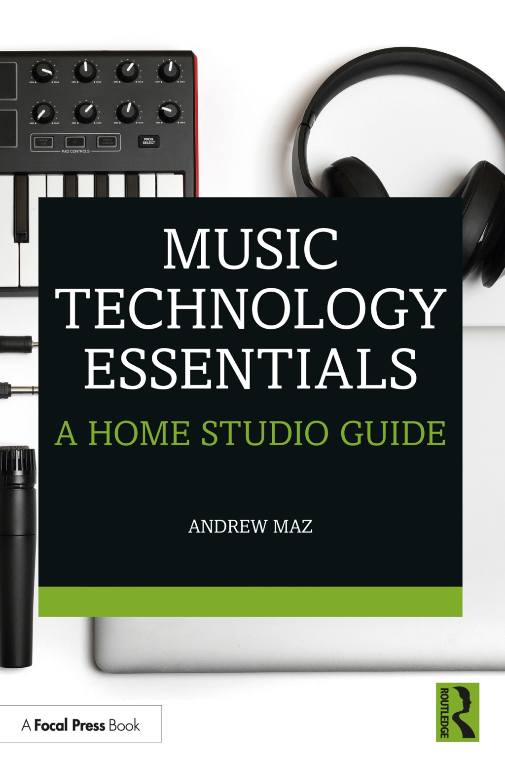 Music Technology Essentials A Home Studio Guide 1st Edition â€“ PDF/EPUB Version Downloadable