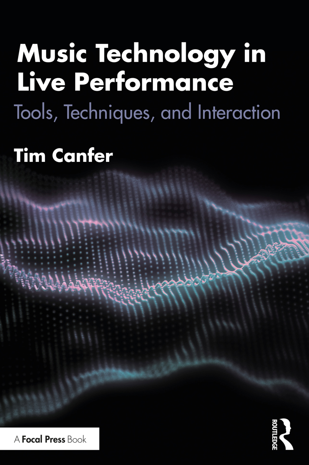 Music Technology in Live Performance Tools, Techniques, and Interaction 1st Edition â€“ PDF/EPUB Version Downloadable