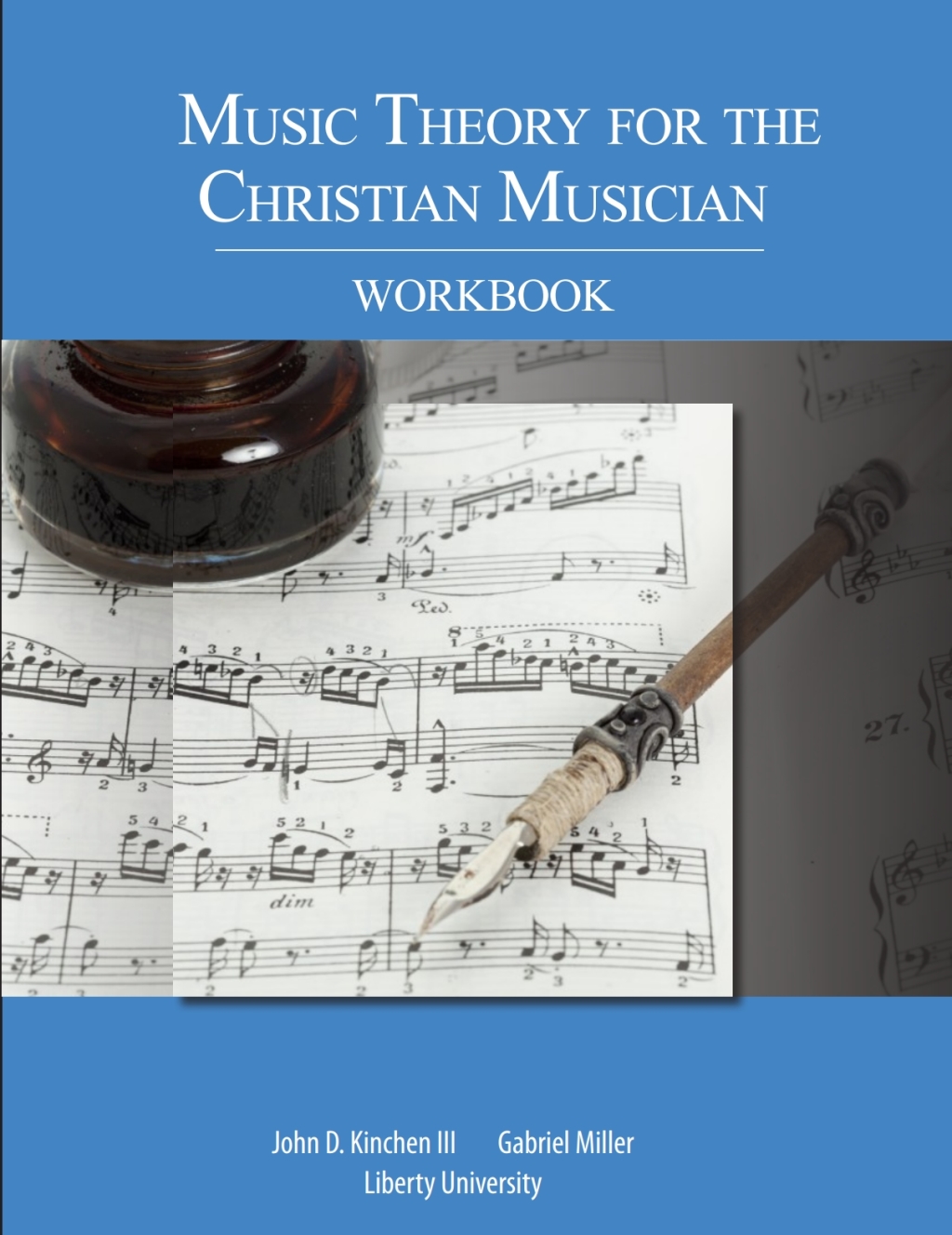 Music Theory for the Christian Musician: WORKBOOK 1st Edition â€“ PDF/EPUB Version Downloadable