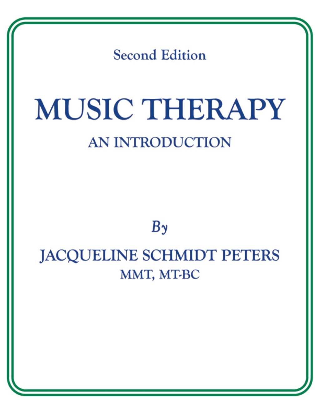Music Therapy: An Introduction 2nd Edition â€“ PDF/EPUB Version Downloadable