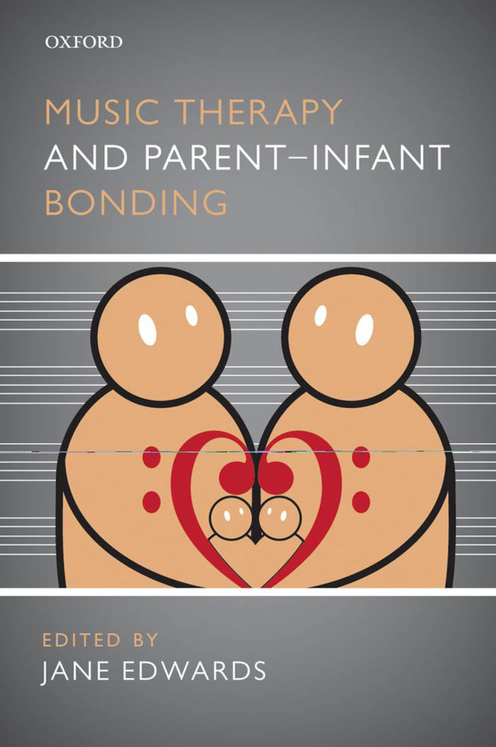 Music Therapy and Parent-Infant Bonding 1st Edition â€“ PDF/EPUB Version Downloadable