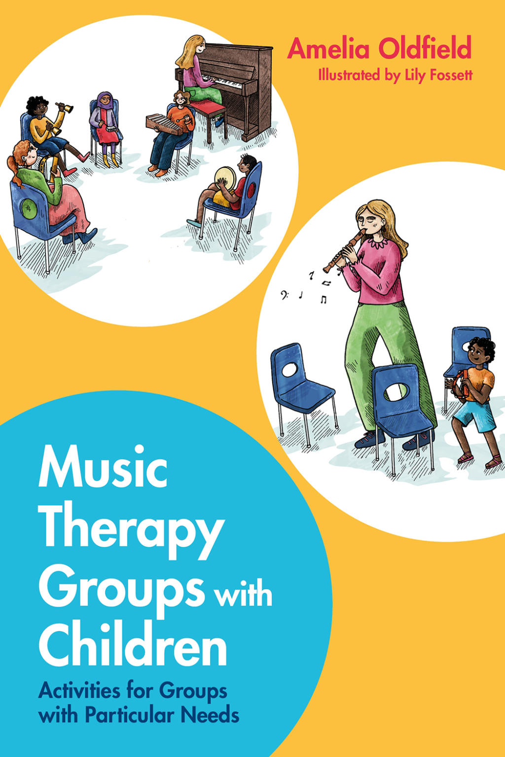 Music Therapy Groups with Children Activities for Groups with Particular Needs - (PDF/EPUB Version)