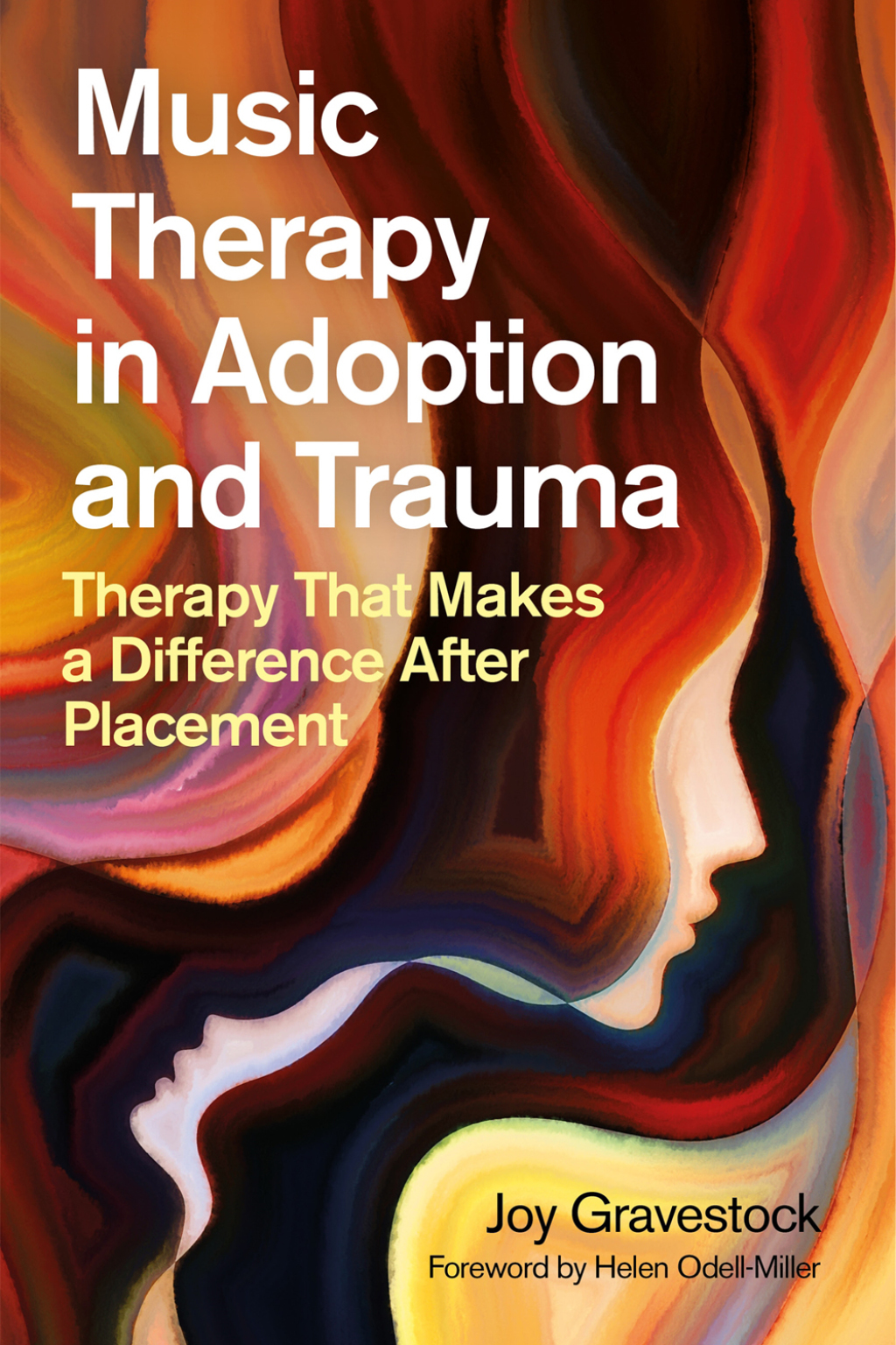 Music Therapy in Adoption and Trauma Therapy That Makes a Difference After Placement  â€“ PDF/EPUB Version Downloadable