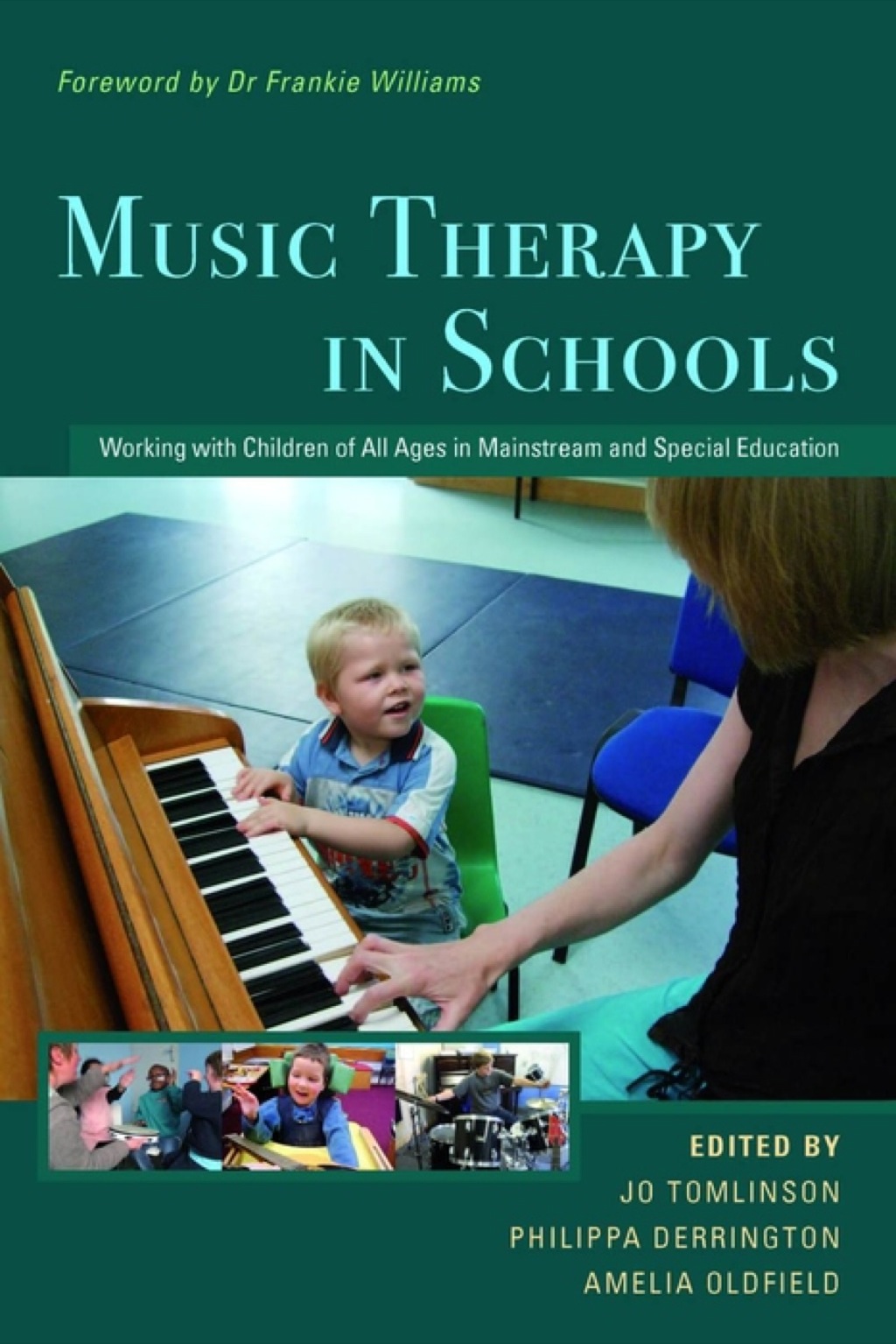 Music Therapy in Schools Working with Children of All Ages in Mainstream and Special Education  â€“ PDF/EPUB Version Downloadable