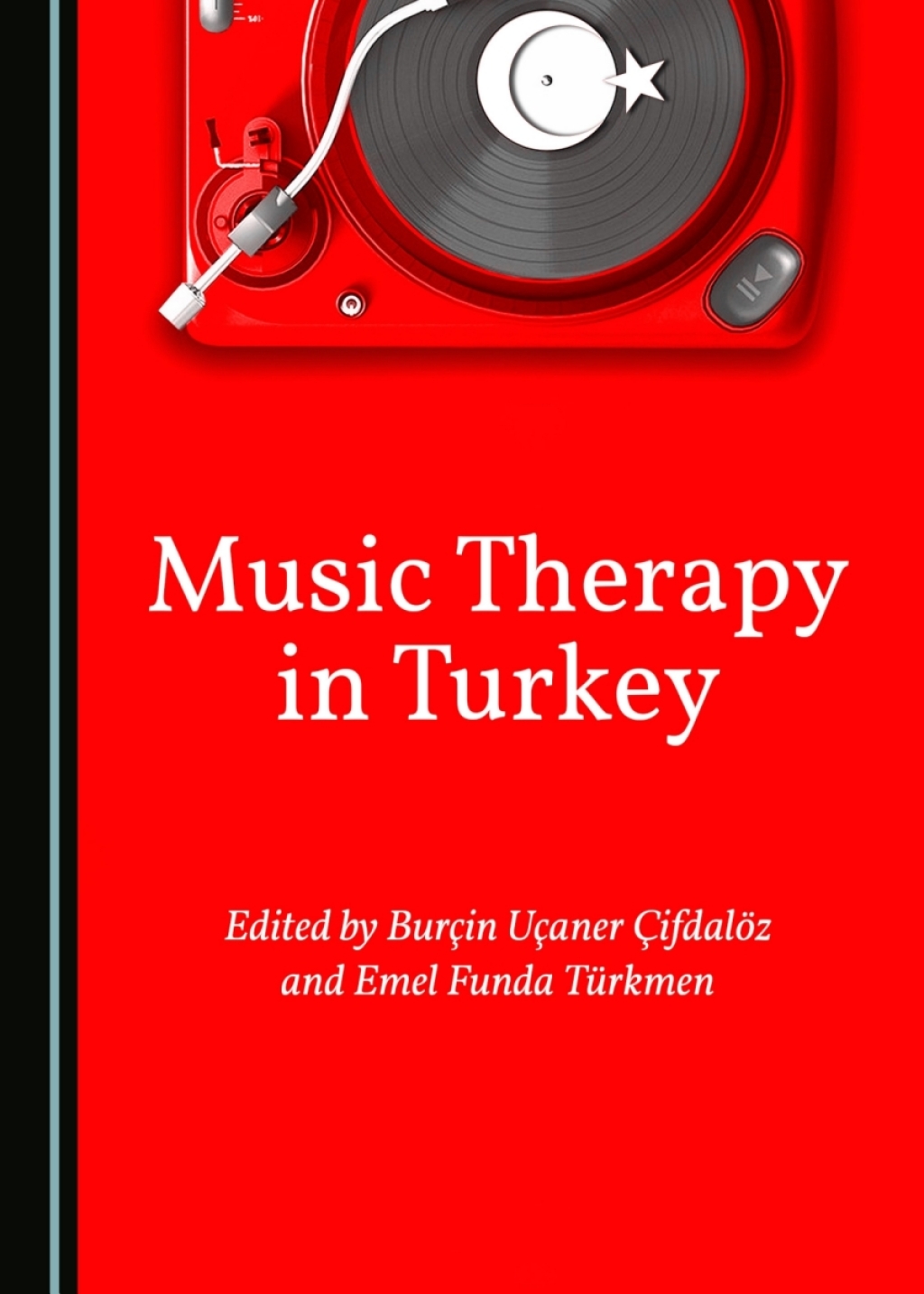 Music Therapy in Turkey 1st Edition â€“ PDF/EPUB Version Downloadable
