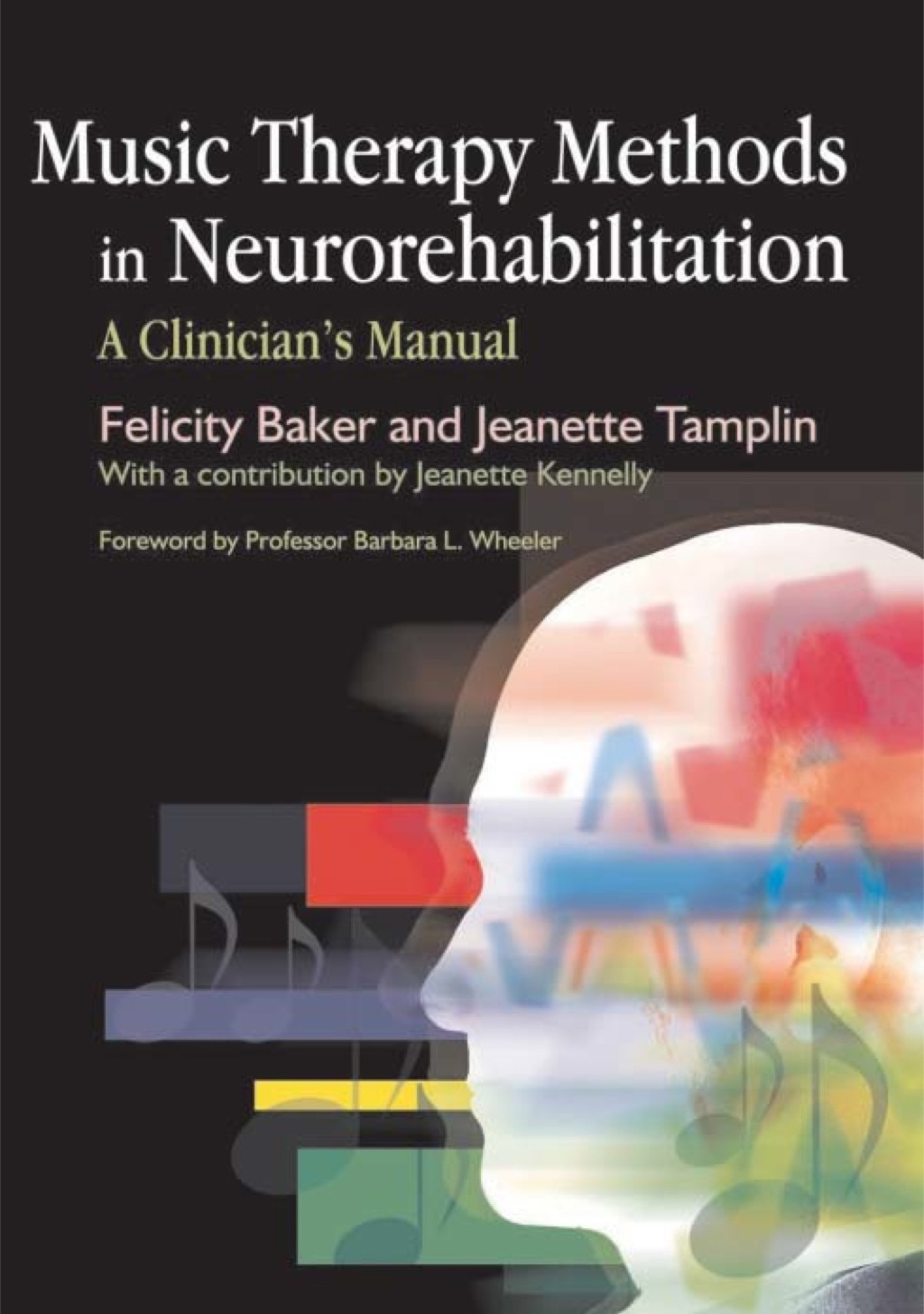 Music Therapy Methods in Neurorehabilitation A Clinician's Manual  â€“ PDF/EPUB Version Downloadable