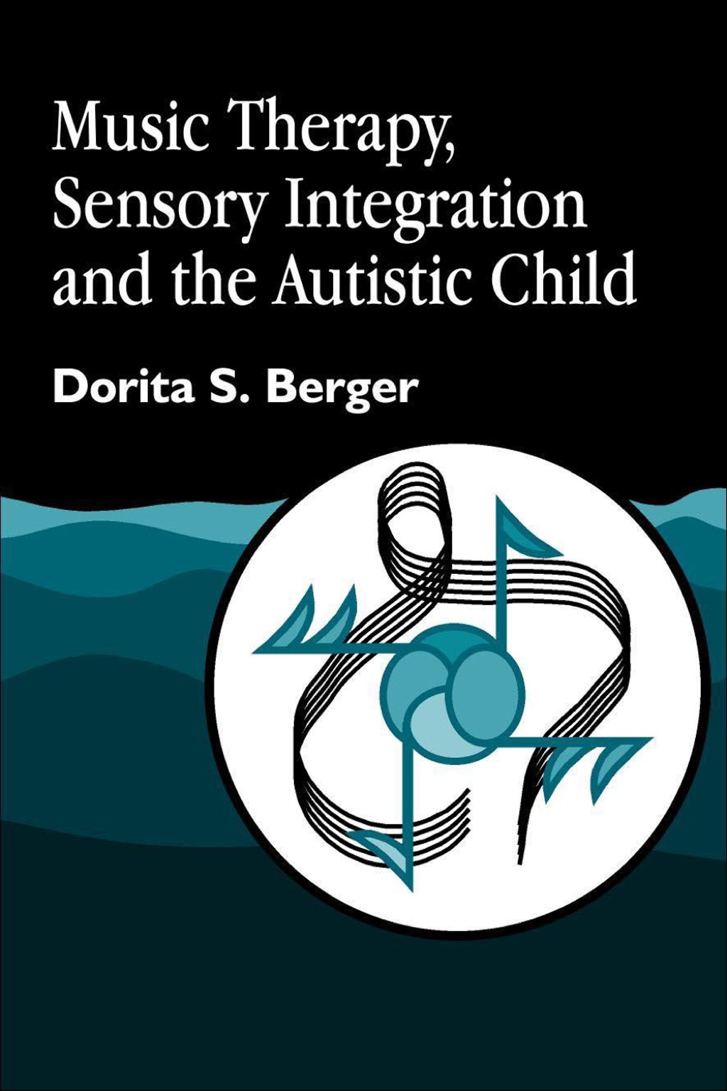 Music Therapy, Sensory Integration and the Autistic Child  â€“ PDF/EPUB Version Downloadable