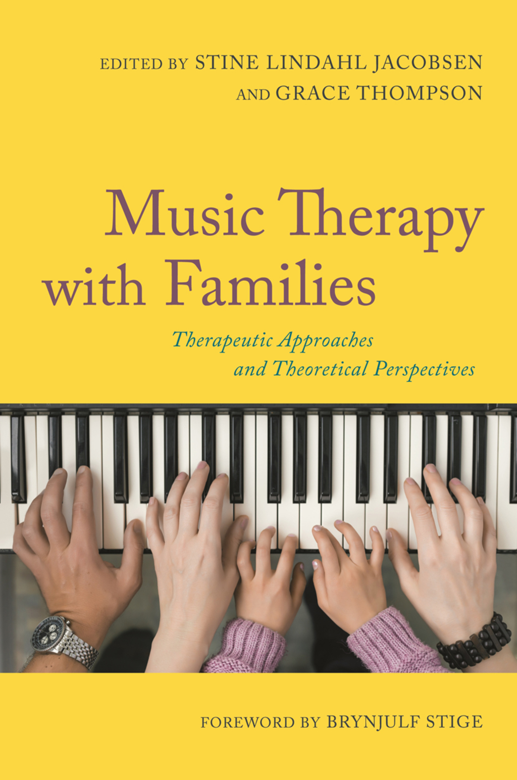 Music Therapy with Families Therapeutic Approaches and Theoretical Perspectives  â€“ PDF/EPUB Version Downloadable