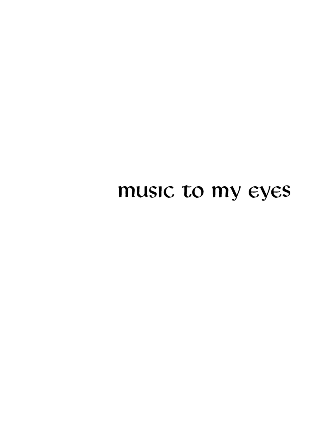 Music to My Eyes  â€“ PDF/EPUB Version Downloadable