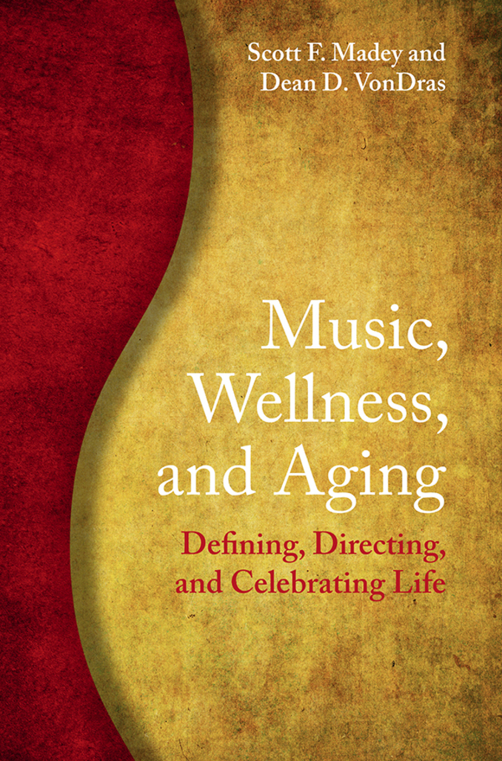 Music, Wellness, and Aging Defining, Directing, and Celebrating Life – PDF/EPUB Version Downloadable Music, Wellness, and Aging Defining, Directing, and Celebrating Life – PDF/EPUB Version Downloadable - Image 1