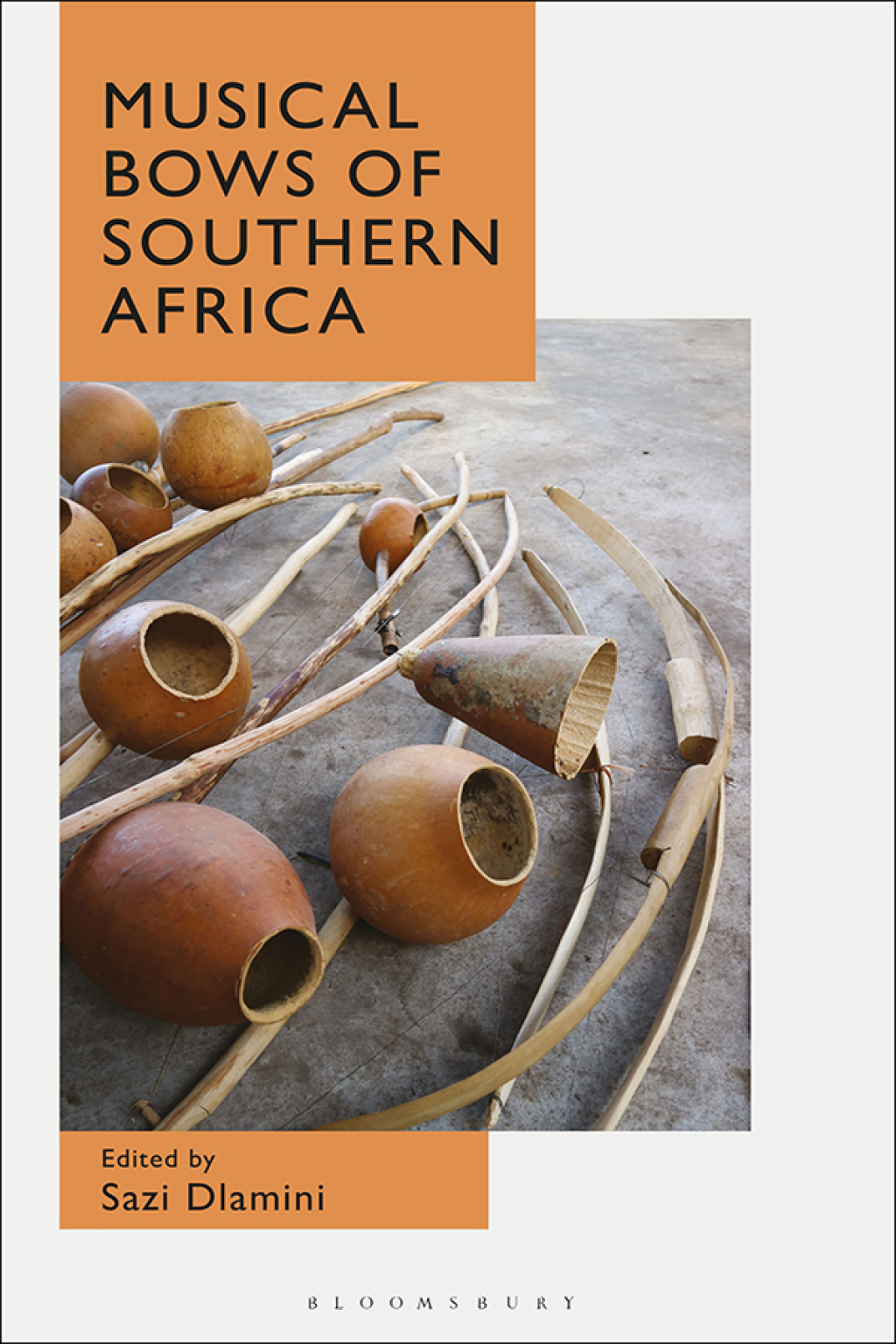 Musical Bows of Southern Africa 1st Edition â€“ PDF/EPUB Version Downloadable