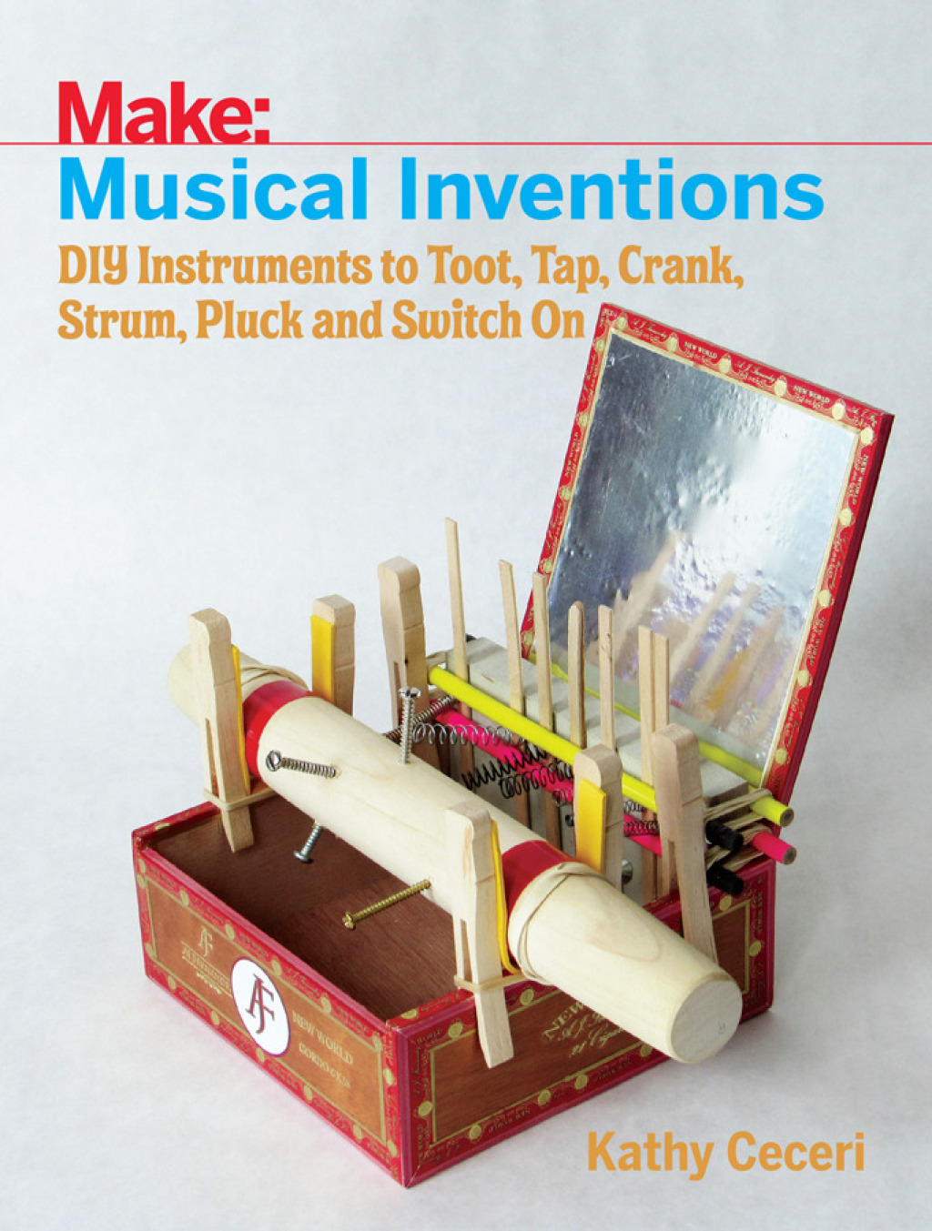 Musical Inventions DIY Instruments to Toot, Tap, Crank, Strum, Pluck, and Switch On 1st Edition - (PDF/EPUB Version)
