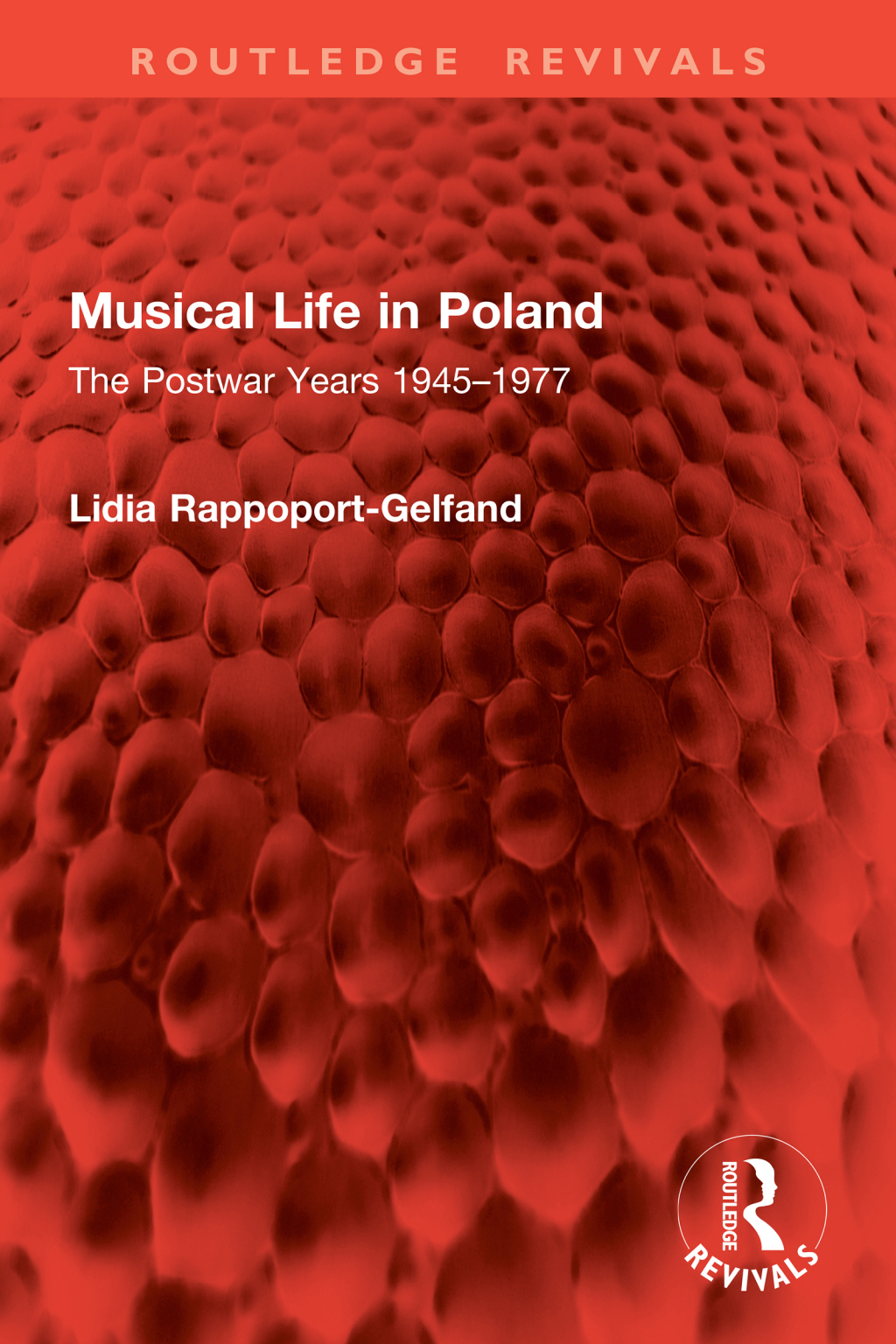 Musical Life in Poland The Postwar Years 1945â€“1977 1st Edition â€“ PDF/EPUB Version Downloadable