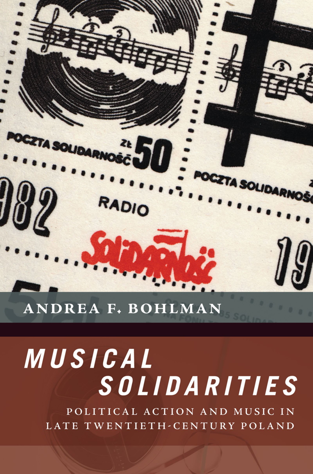 Musical Solidarities Political Action and Music in Late Twentieth-Century Poland  â€“ PDF/EPUB Version Downloadable