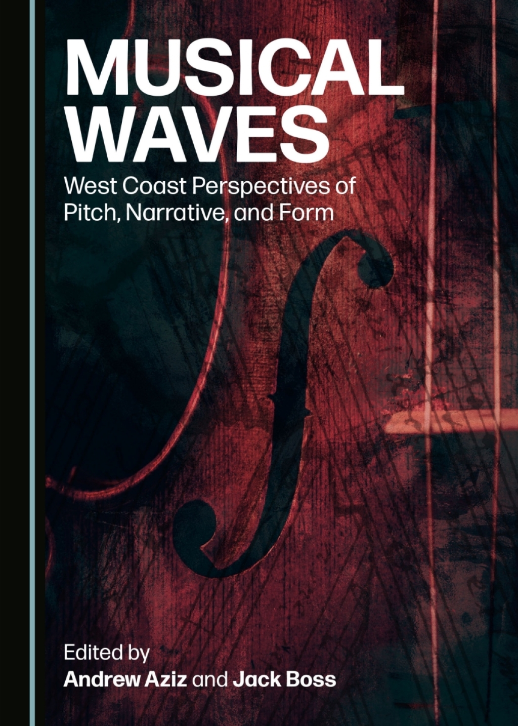 Musical Waves West Coast Perspectives of Pitch, Narrative, and Form 1st Edition â€“ PDF/EPUB Version Downloadable