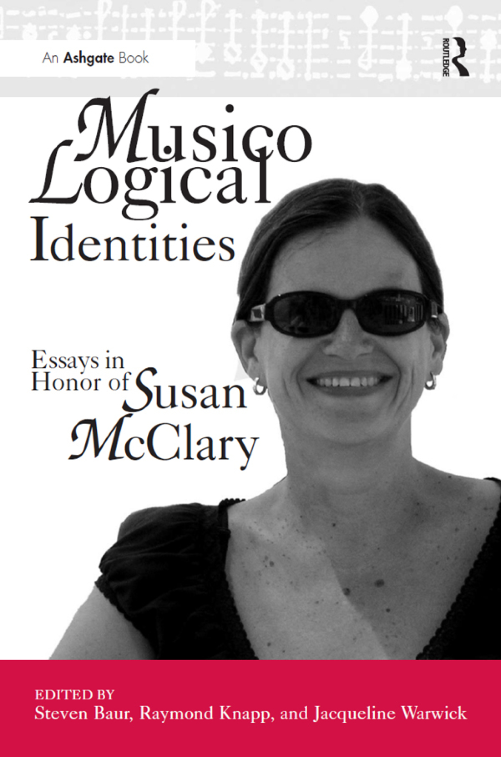 Musicological Identities Essays in Honor of Susan McClary 1st Edition â€“ PDF/EPUB Version Downloadable