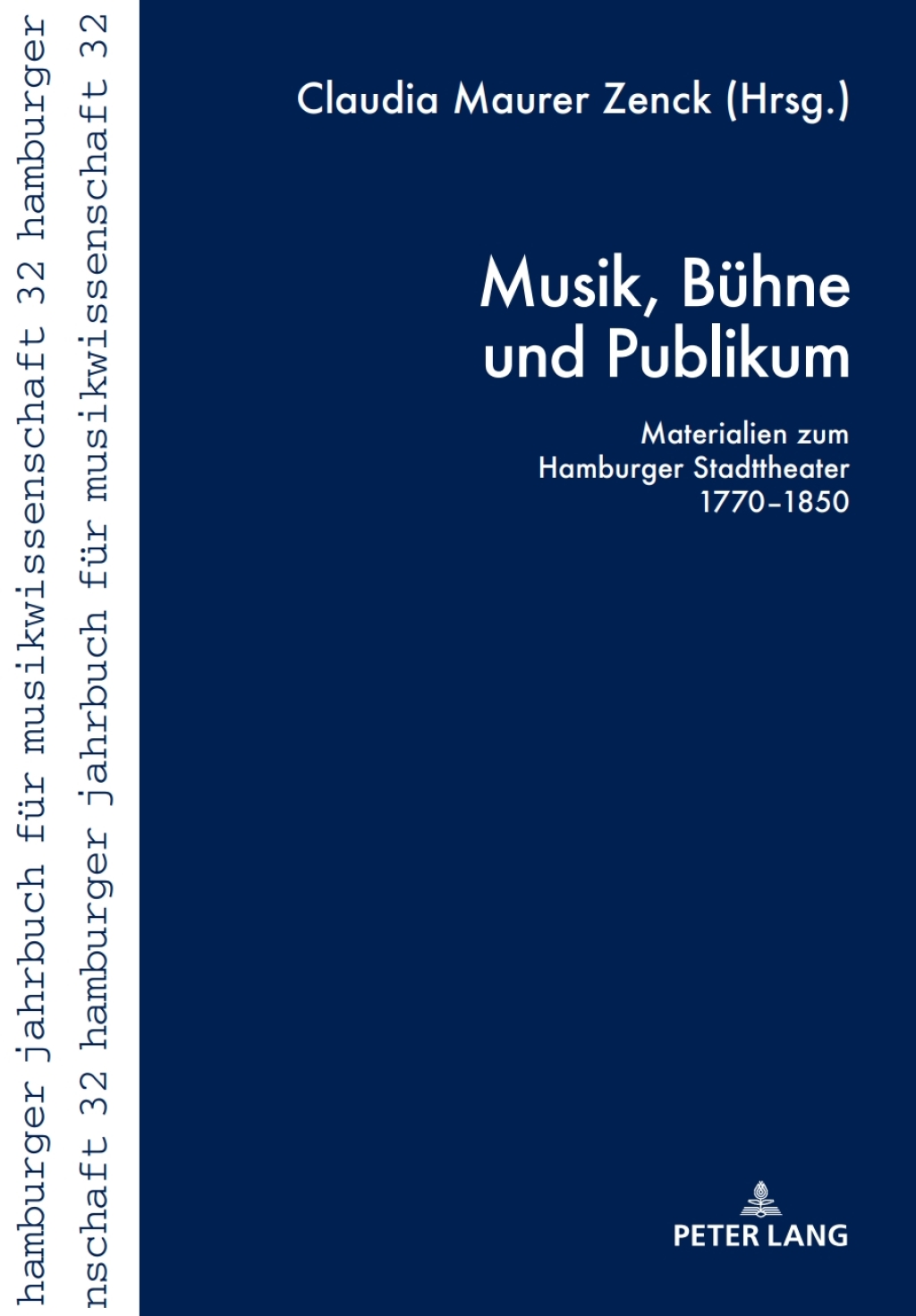 Musik, Buehne und Publikum Materialien zum Hamburger Stadttheater 1770–1850 1st Edition – PDF/EPUB Version Downloadable Musik, Buehne und Publikum Materialien zum Hamburger Stadttheater 1770–1850 1st Edition – PDF/EPUB Version Downloadable - Image 1