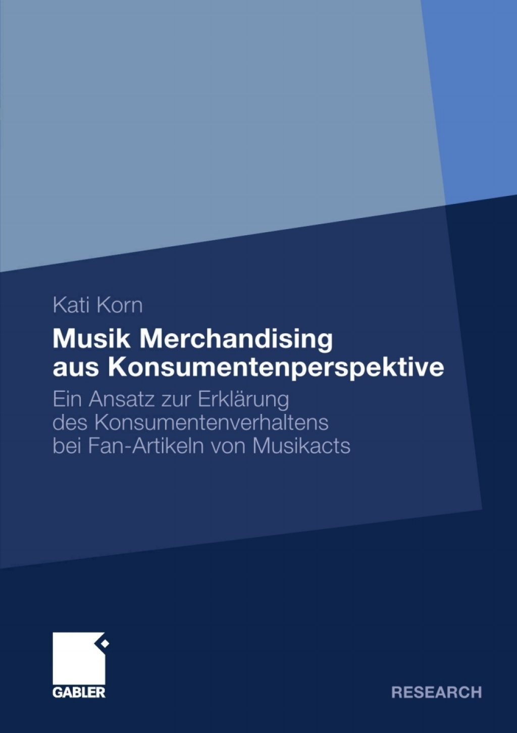 Musik Merchandising aus Konsumentenperspektive Ein Ansatz zur ErklÃ¤rung des Konsumentenverhaltens bei Fan-Artikeln von Musikacts  â€“ PDF/EPUB Version Downloadable