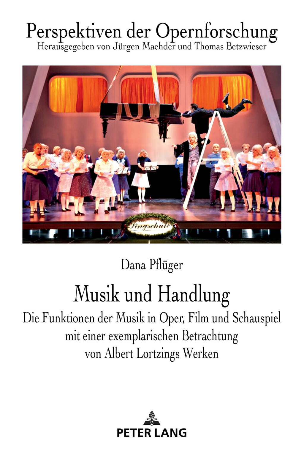 Musik und Handlung Die Funktionen der Musik in Oper, Film und Schauspiel mit einer exemplarischen Betrachtung von Albert Lortzings Werken 1st Edition â€“ PDF/EPUB Version Downloadable