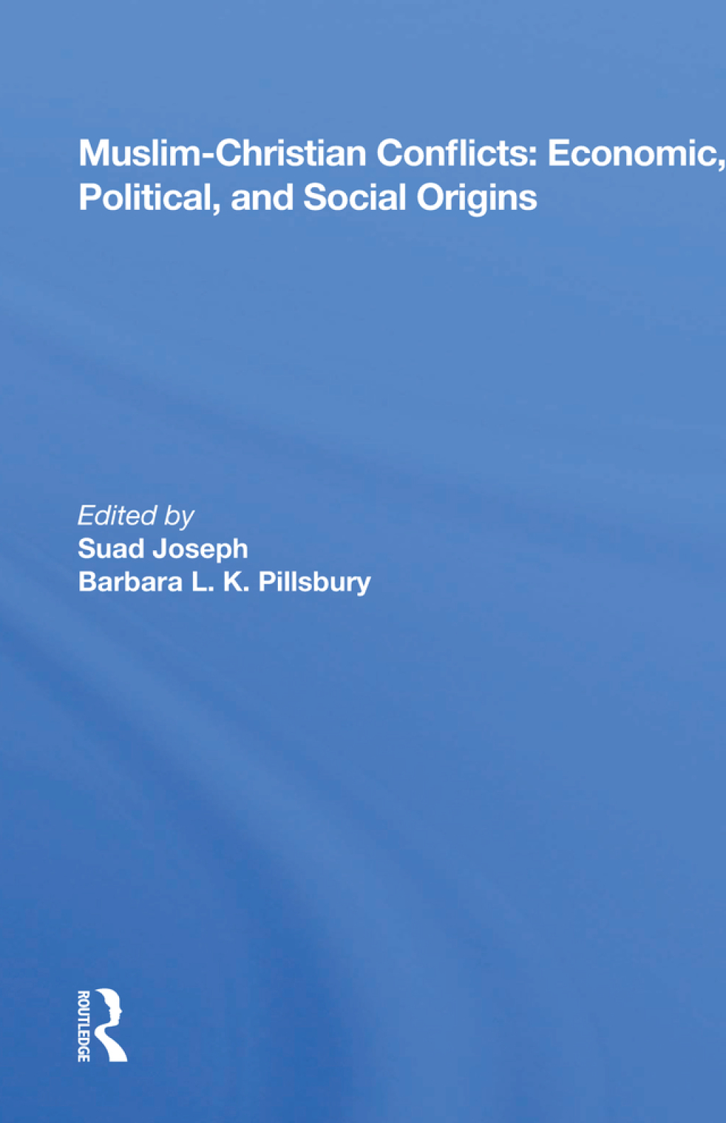 Muslim-Christian Conflicts Economic, Political, and Social Origins 1st Edition â€“ PDF/EPUB Version Downloadable