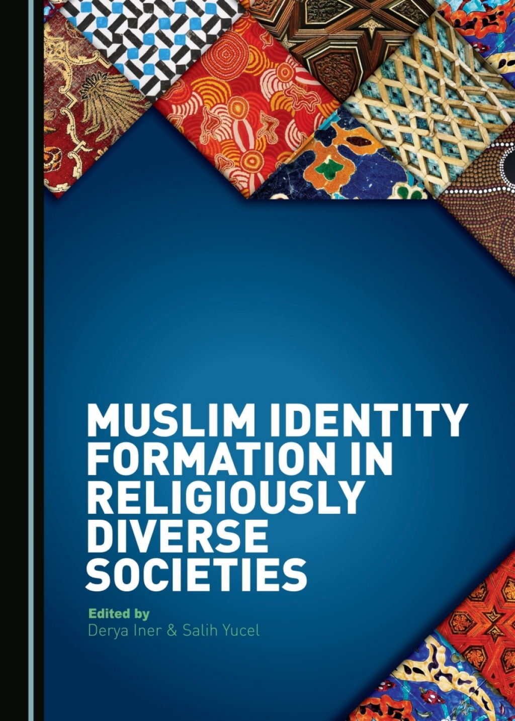 Muslim Identity Formation in Religiously Diverse Societies 1st Edition â€“ PDF/EPUB Version Downloadable