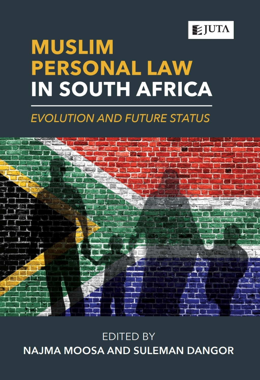 Muslim Personal Law in South Africa: Evolution and Future Status 1st Edition â€“ PDF/EPUB Version Downloadable