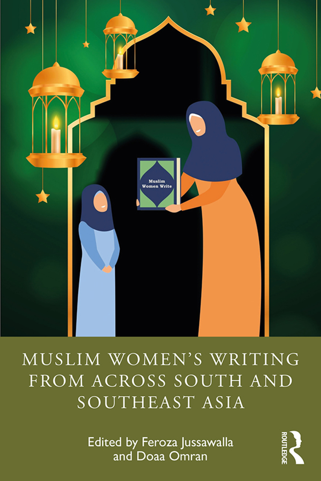 Muslim Womenâ€™s Writing from across South and Southeast Asia 1st Edition â€“ PDF/EPUB Version Downloadable