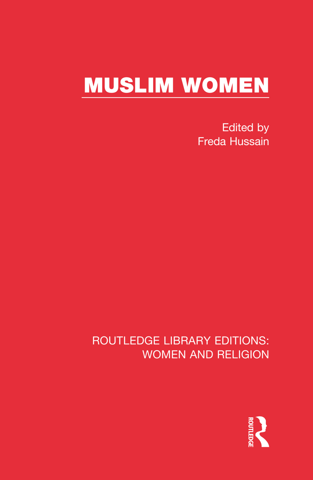 Muslim Women (RLE Women and Religion) 1st Edition â€“ PDF/EPUB Version Downloadable