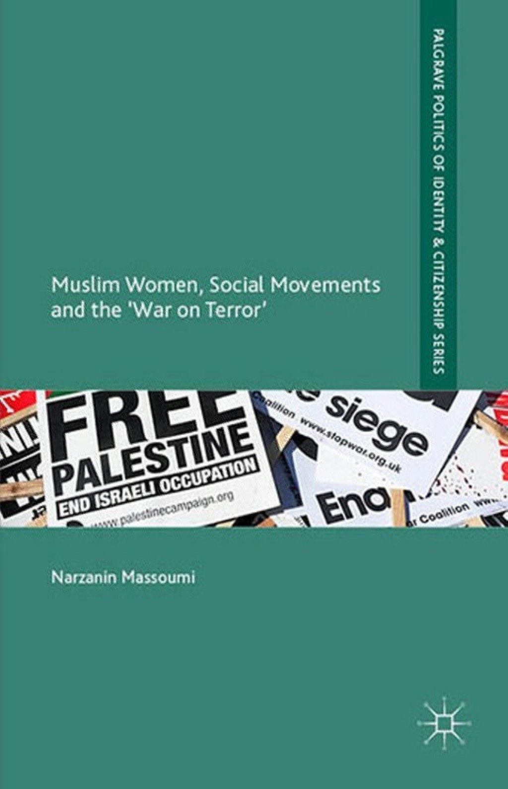 Muslim Women, Social Movements and the 'War on Terror'  â€“ PDF/EPUB Version Downloadable
