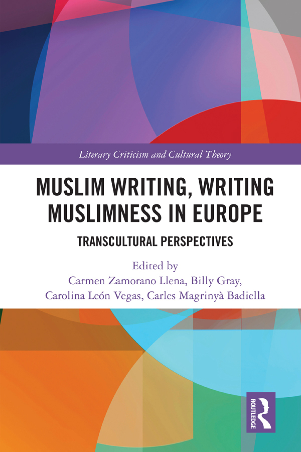 Muslim Writing, Writing Muslimness in Europe Transcultural Perspectives 1st Edition â€“ PDF/EPUB Version Downloadable