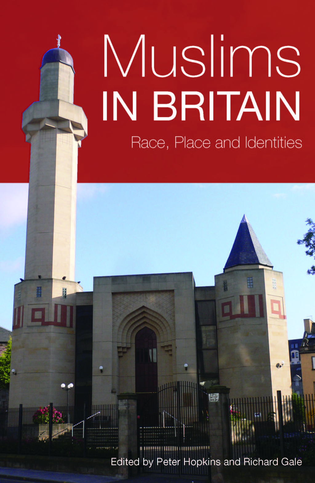 Muslims in Britain: Race, Place and Identities  â€“ PDF/EPUB Version Downloadable