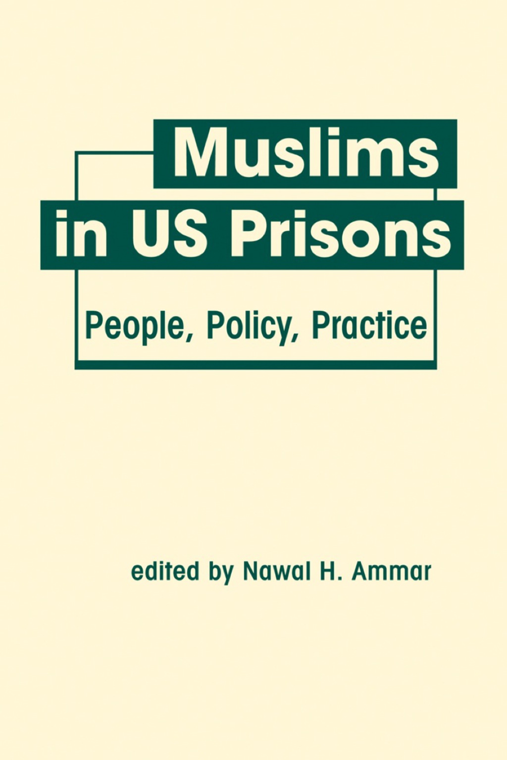 Muslims in US Prisons: People, Policy, Practice 1st Edition â€“ PDF/EPUB Version Downloadable