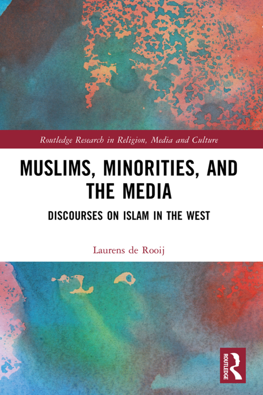 Muslims, Minorities, and the Media Discourses on Islam in the West 1st Edition â€“ PDF/EPUB Version Downloadable