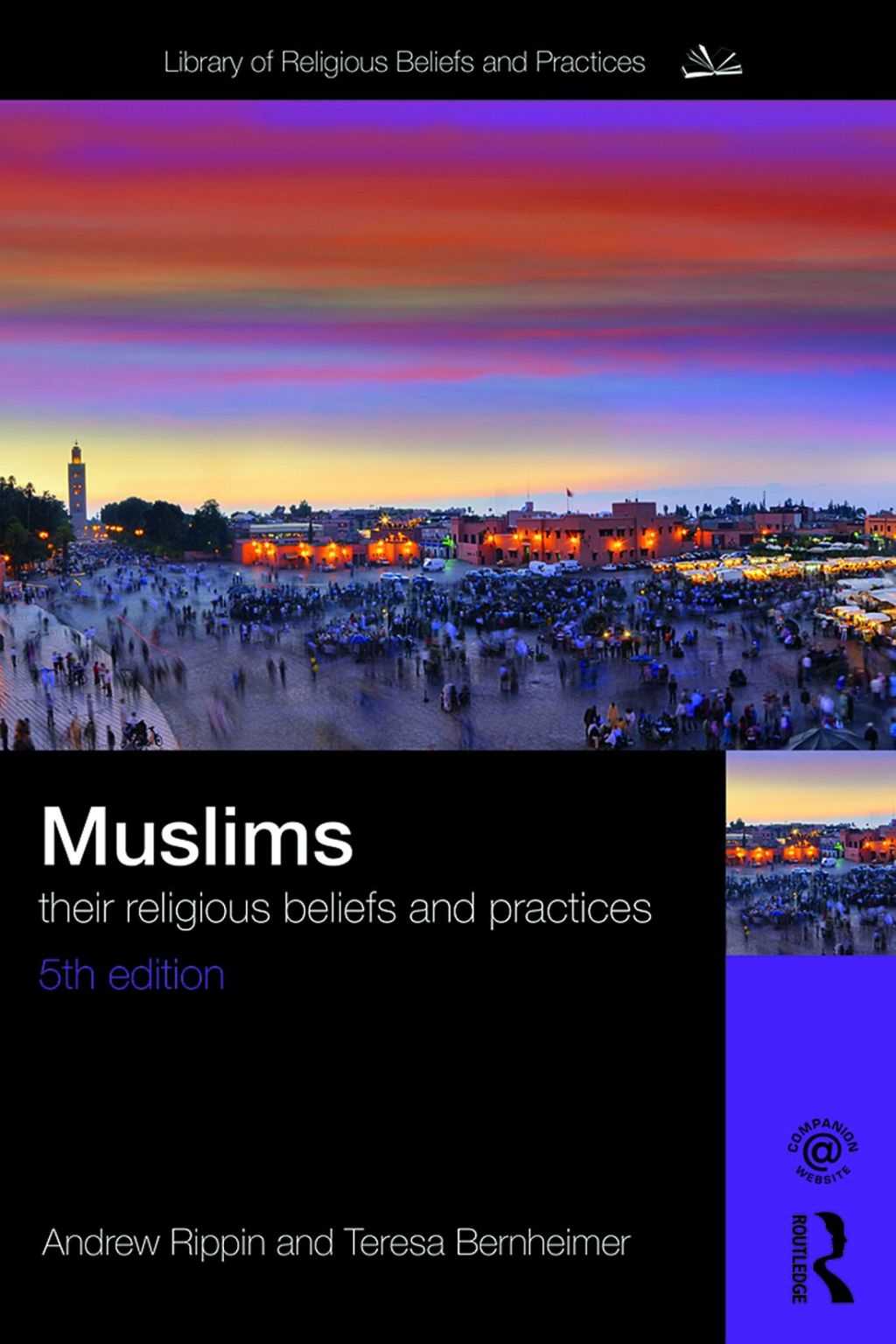 Muslims Their Religious Beliefs and Practices 5th Edition â€“ PDF/EPUB Version Downloadable