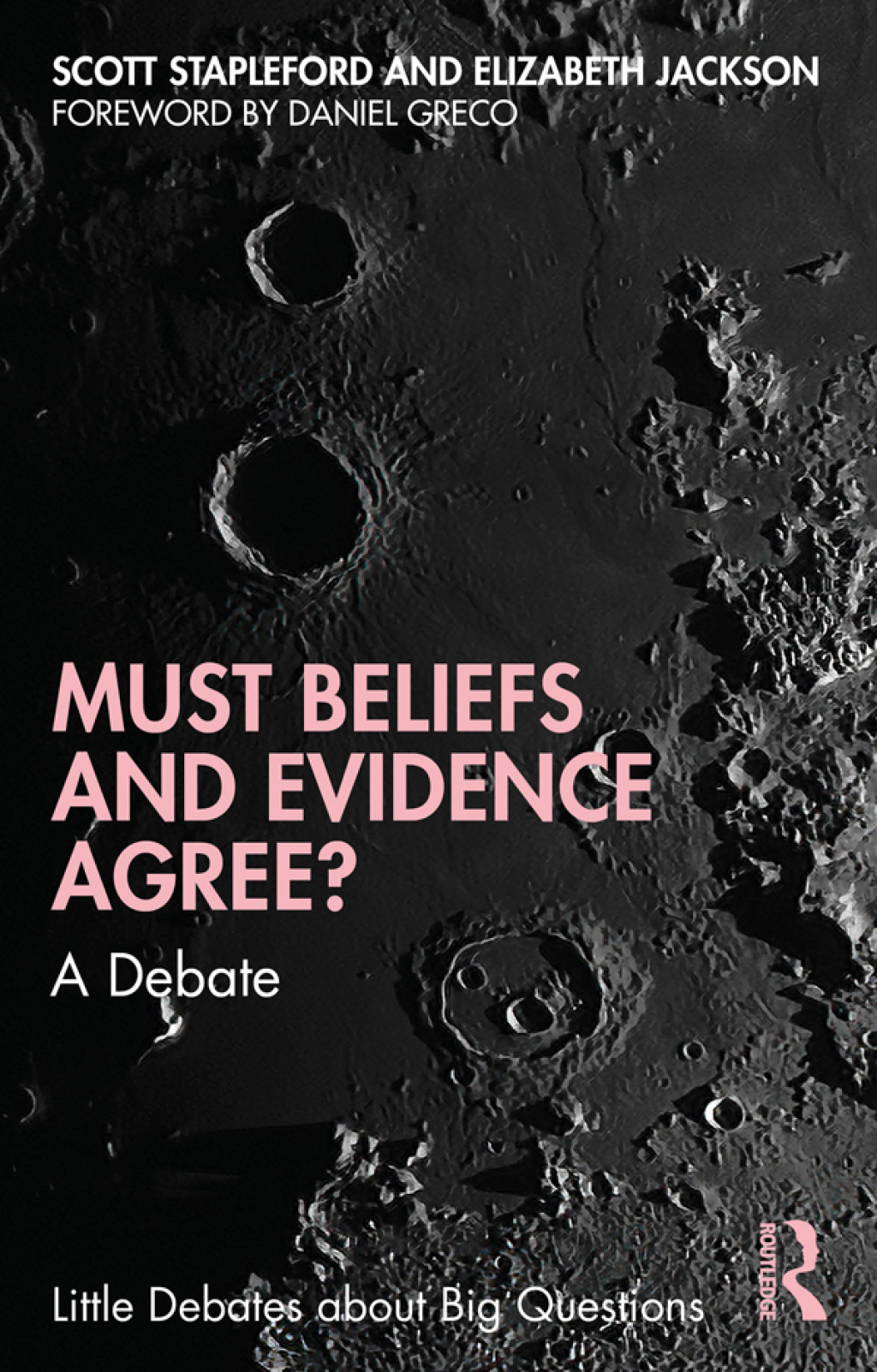 Must Beliefs and Evidence Agree? A Debate 1st Edition â€“ PDF/EPUB Version Downloadable