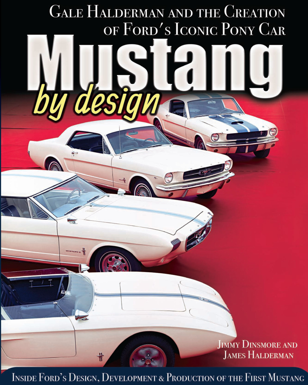 Mustang by Design: Gale Halderman and the Creation of Ford's Iconic Pony Car  â€“ PDF/EPUB Version Downloadable