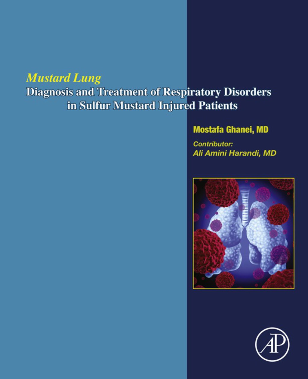 Mustard Lung: Diagnosis and Treatment of Respiratory Disorders in Sulfur-Mustard Injured Patients  â€“ PDF/EPUB Version Downloadable