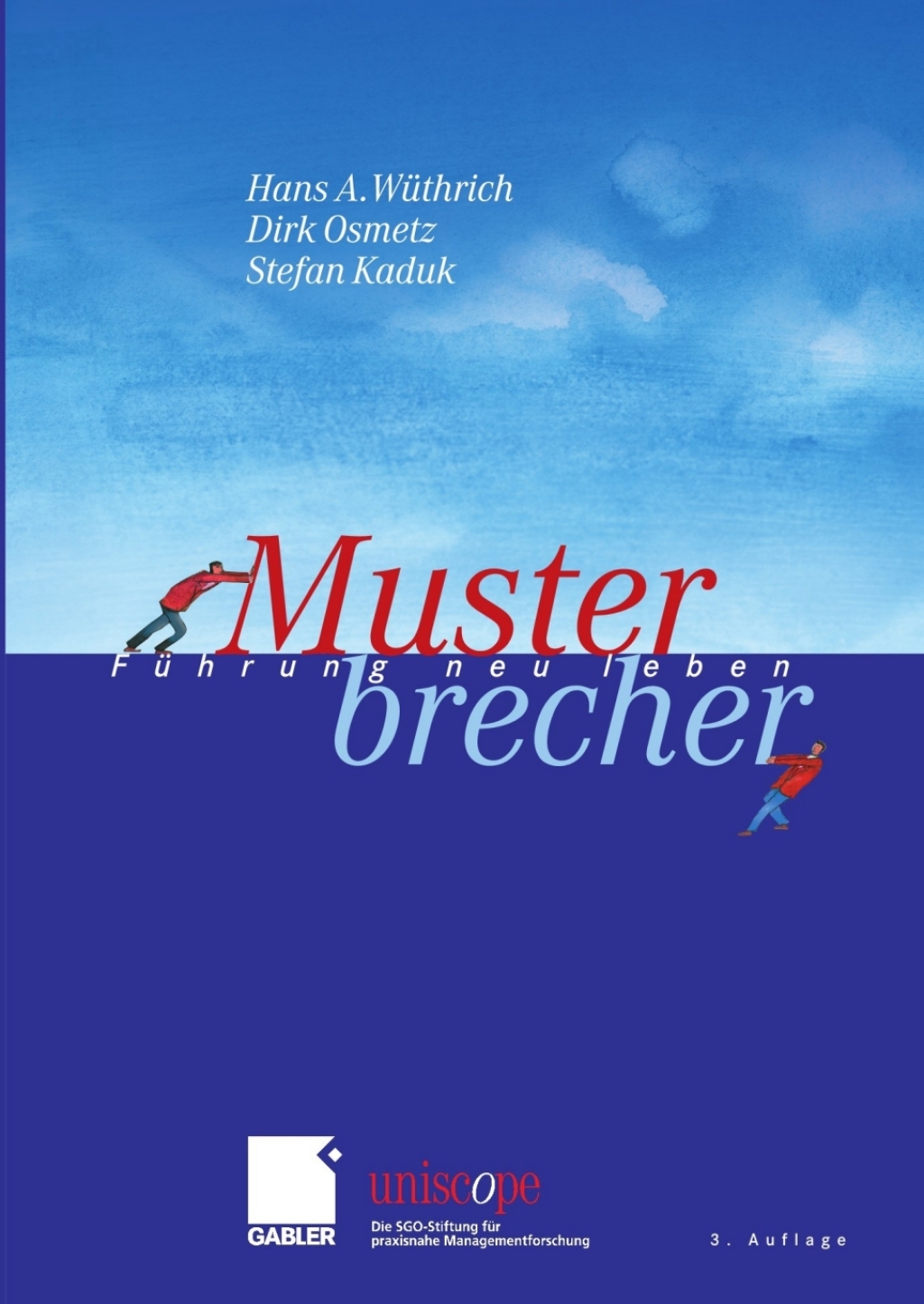 Musterbrecher FÃ¼hrung neu leben 3rd Edition â€“ PDF/EPUB Version Downloadable