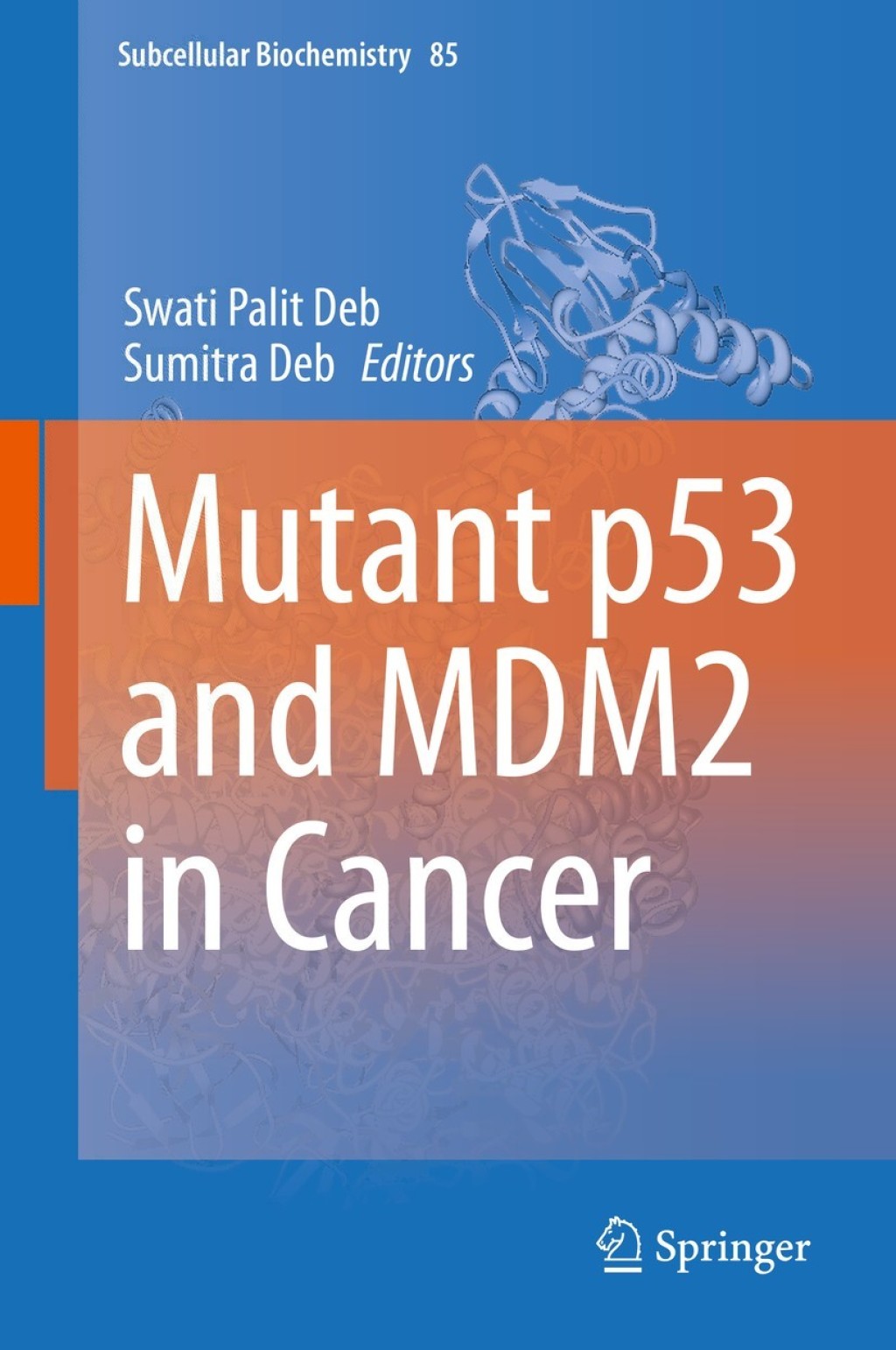 Mutant p53 and MDM2 in Cancer  â€“ PDF/EPUB Version Downloadable
