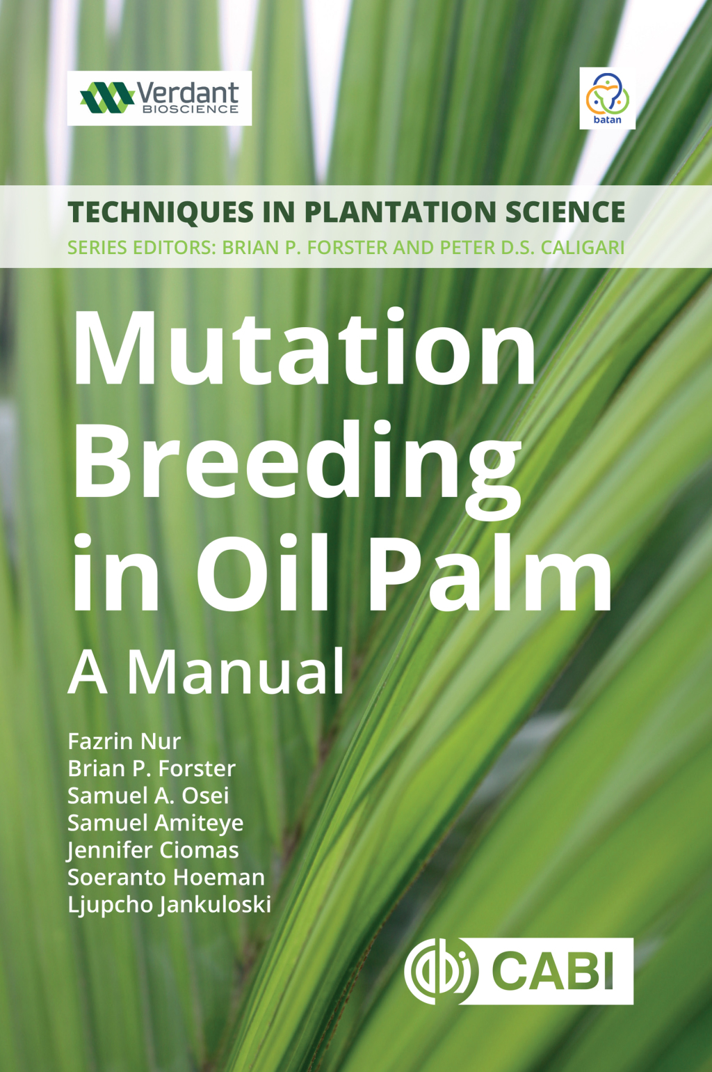 Mutation Breeding in Oil Palm A Manual - (PDF/EPUB Version)