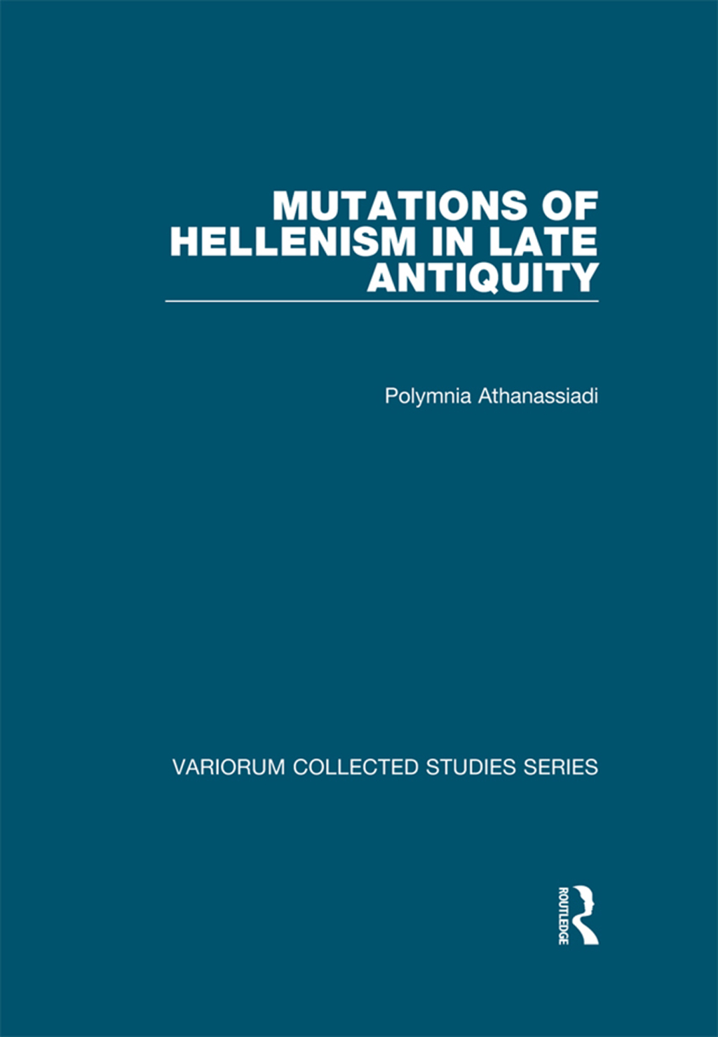 Mutations of Hellenism in Late Antiquity 1st Edition â€“ PDF/EPUB Version Downloadable