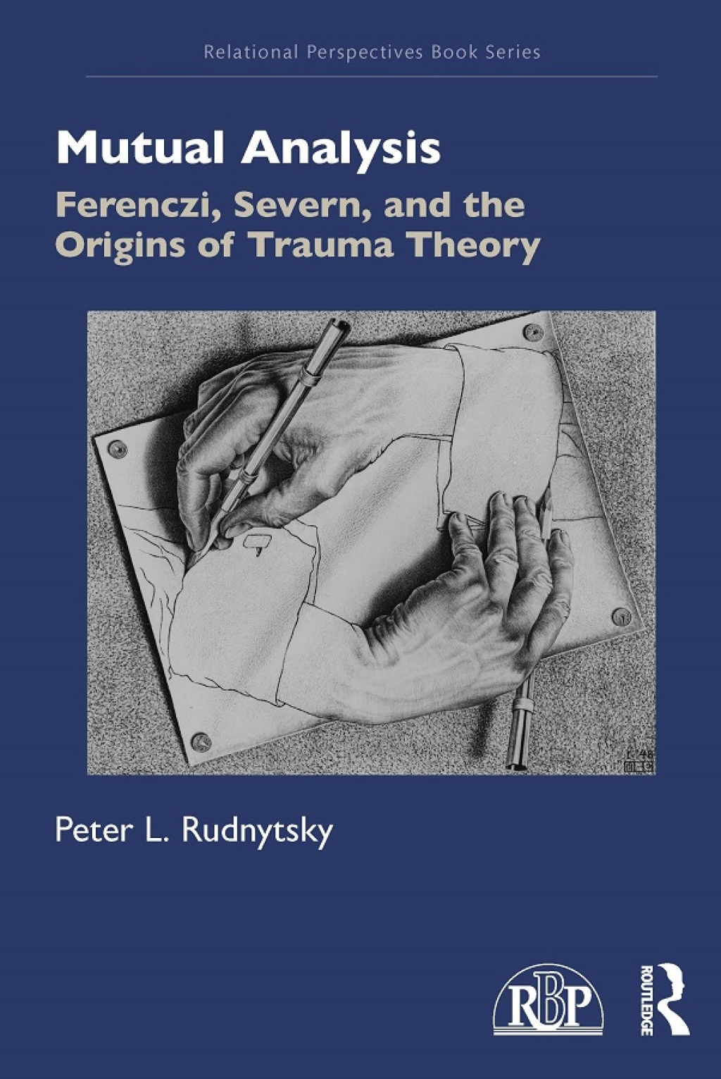 Mutual Analysis Ferenczi, Severn, and the Origins of Trauma Theory 1st Edition â€“ PDF/EPUB Version Downloadable