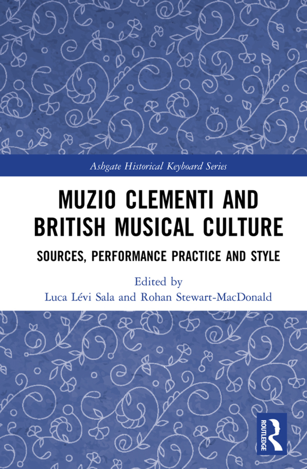 Muzio Clementi and British Musical Culture Sources, Performance Practice and Style 1st Edition â€“ PDF/EPUB Version Downloadable
